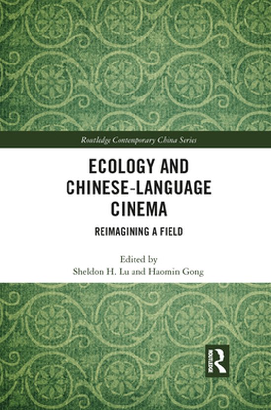 Routledge Contemporary China Series - Ecology and Chinese-La ... - cover