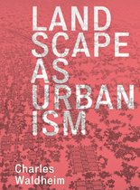ISBN Landscape as Urbanism : A General Theory, Anglais, Livre broché, 216 pages
