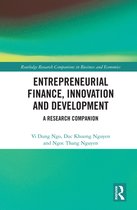 Routledge Research Companions in Business and Economics - Entrepreneurial Finance, Innovation and Development