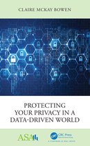 ASA-CRC Series on Statistical Reasoning in Science and Society - Protecting Your Privacy in a Data-Driven World