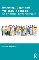 Reducing Anger and Violence in Schools