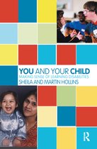 The Karnac Developmental Psychology Series - You and Your Child