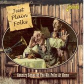 Just Plain Folks. Songs Of The Old