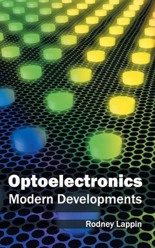 Optoelectronics Modern Developments 9781632404053 Boeken