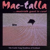 Mac-Talla - Mairidh Gaol Is Ceol (CD)