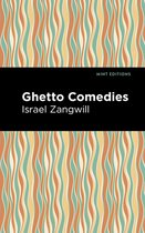Mint Editions (Jewish Writers: Stories, History and Traditions) - Ghetto Comedies