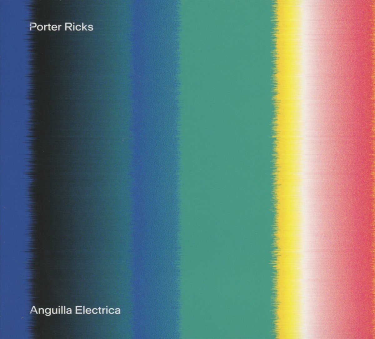 Porter Ricks - Anguilla Electrica (CD)