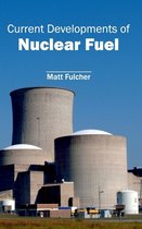 Omslag Current Developments of Nuclear Fuel