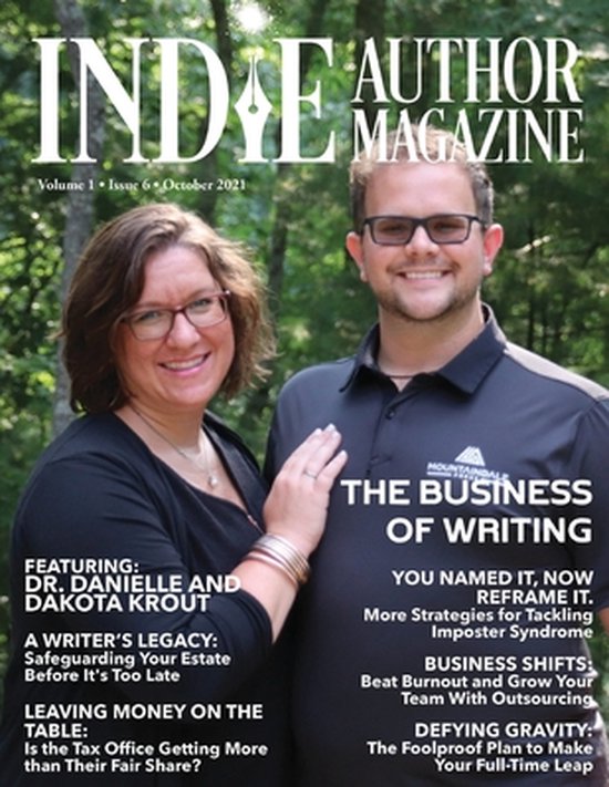 Indie Author Magazine- Indie Author Magazine Featuring Dr. Danielle and Dakota Krout