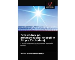 Przewodnik po zrównoważonej energii w Afryce Zachodniej