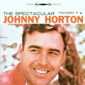 Johnny Horton - Spectacular (CD)