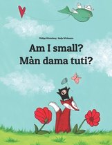 Am I small? Man dama tuti?: English-Wolof