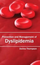 Prevention and Management of Dyslipidemia
