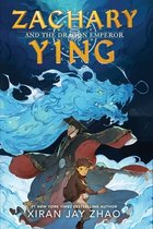 Zachary Ying- Zachary Ying and the Dragon Emperor