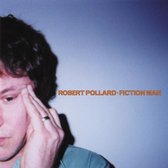 Robert Pollard - Fiction Man (CD)