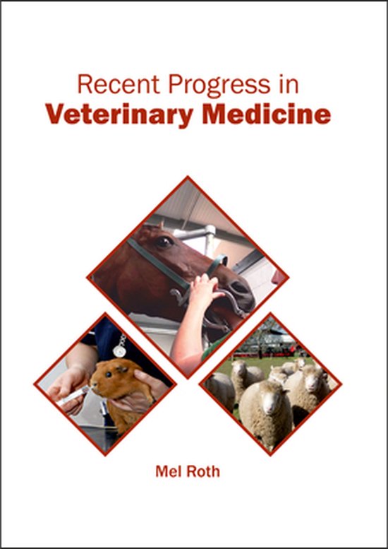 Recent Progress in Veterinary Medicine - cover