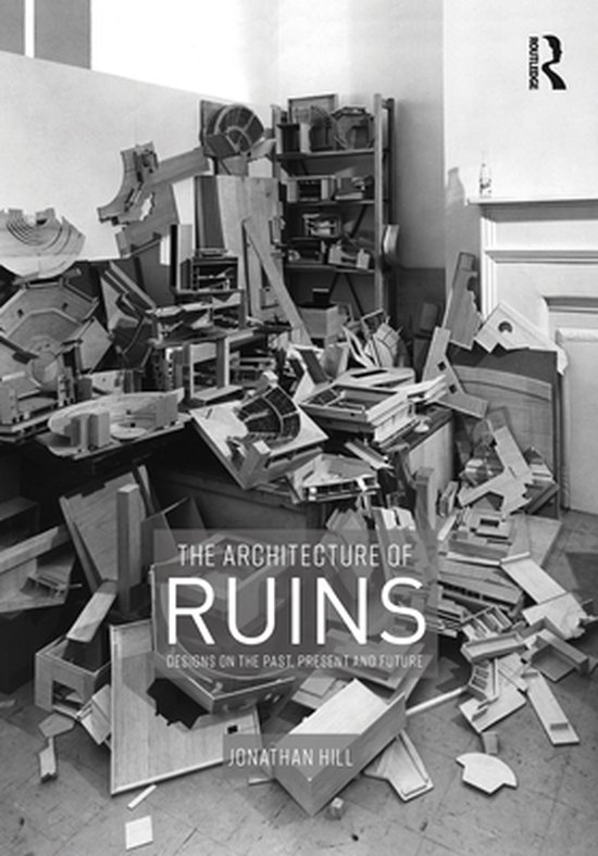 The Architecture of Ruins - cover