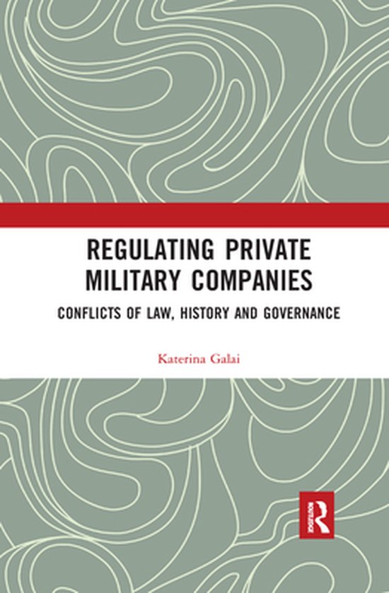 Regulating Private Military Companies - cover