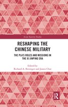 Asian Security Studies - Reshaping the Chinese Military