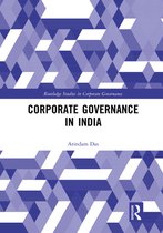 Routledge Studies in Corporate Governance - Corporate Governance in India