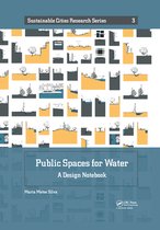 Sustainable Cities Research Series - Public Spaces for Water