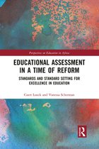 Educational Assessment in a Time of Reform