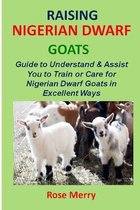 Raising Nigerian Dwarf Goats