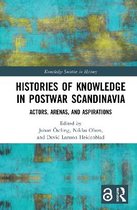 Knowledge Societies in History- Histories of Knowledge in Postwar Scandinavia