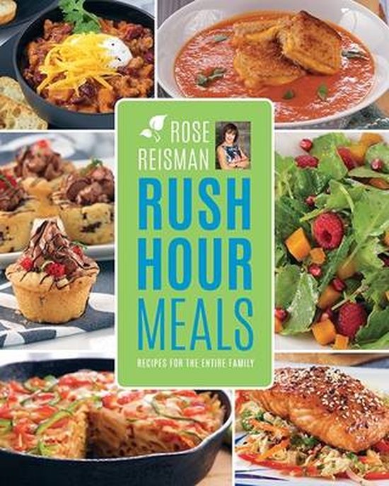 Rose Reismans Rush Hour Meals - cover