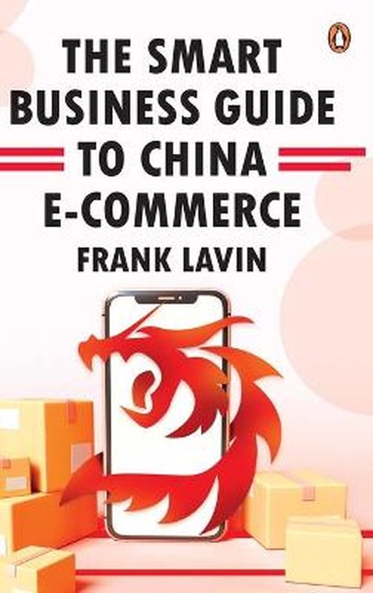 THE SMART BUSINESS GUIDE TO CHINA E-COMMERCE - cover
