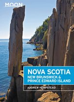 Travel Guide - Moon Nova Scotia, New Brunswick & Prince Edward Island
