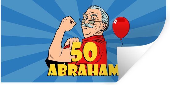 Muurstickers - Sticker Folie - Jubileum cadeau - 50 jaar versiering - Ballon - Man - Abraham - 120x60 cm - Plakfolie - Muurstickers Kinderkamer - Zelfklevend Behang - Zelfklevend behangpapier - Stickerfolie