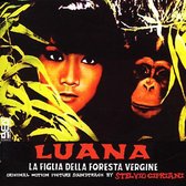 Stelvio Cipriani - Luana La Figlia Della Foresta Vergine (CD)