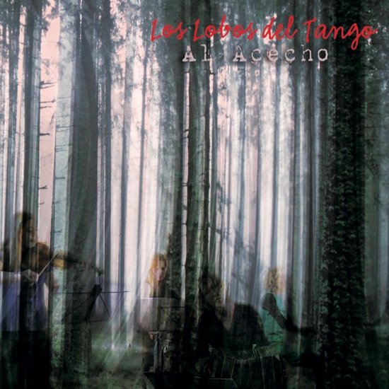 Los Lobos Del Tango - Al Acecho (CD)