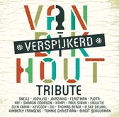 Various Artists - Van Dik Hout (Verspijkerd) (CD)