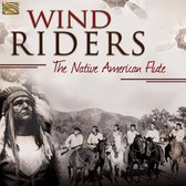 Various Artists - Wind Riders. The Native American Flute (CD)