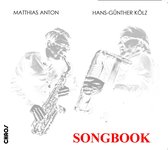 Matthias Anton & Hans-Günther Kölz - Songbook (CD)