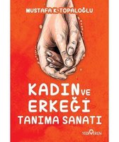 Kadın ve Erkeği Tanıma Sanatı