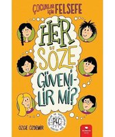 Her Söze Güvenilir mi?