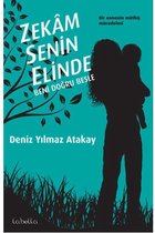 Zekam Senin Elinde