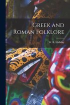 Greek and Roman Folklore