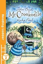 Reading Ladder Lev 2 Mr Crookodile