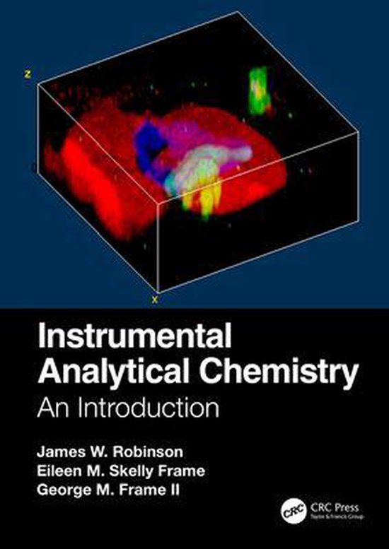Instrumental Analytical Chemistry (ebook), James W. Robinson