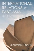 International Relations of East Asia