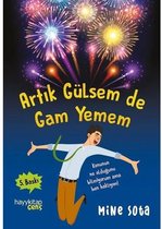 Artık Gülsem de Gam Yemem