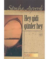 Hey Gidi Günler Hey