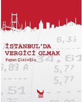 İstanbul'da Vergici Olmak