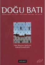 Doğu Batı Düşünce Dergisi Sayı: 11   Araftakiler