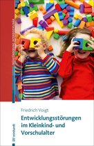 Beiträge zur Frühförderung interdisziplinär 23 - Entwicklungsstörungen im Kleinkind- und Vorschulalter