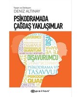Psikodramada Çağdaş Yaklaşımlar